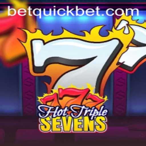 HotTripleSevens: Ignite Your Casino Experience with QuickBet